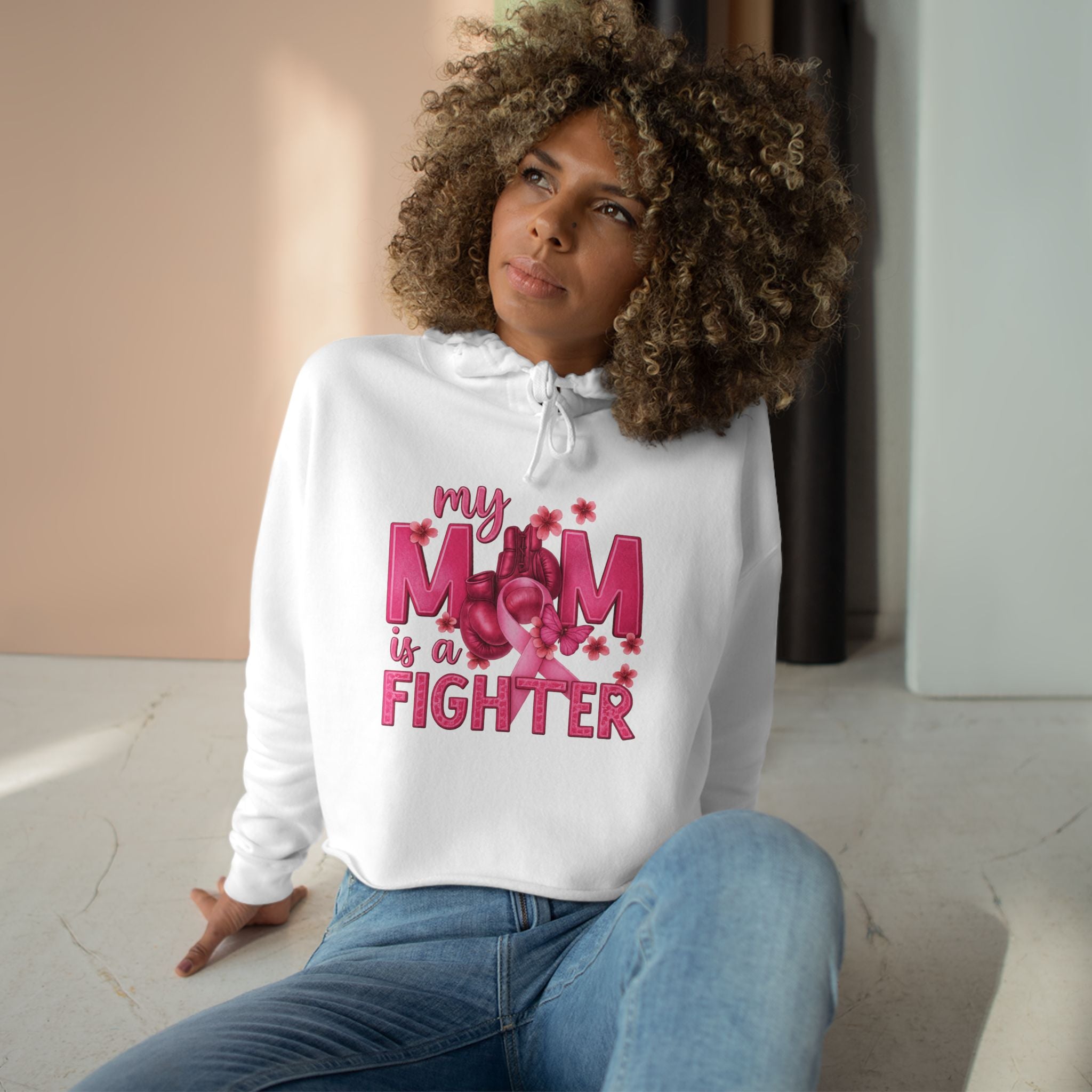 My Mom is a Fighter Crop Hoodie | Inspirational Gift, Cancer Awareness, Mother's Day, Supportive Apparel, Mom Gift