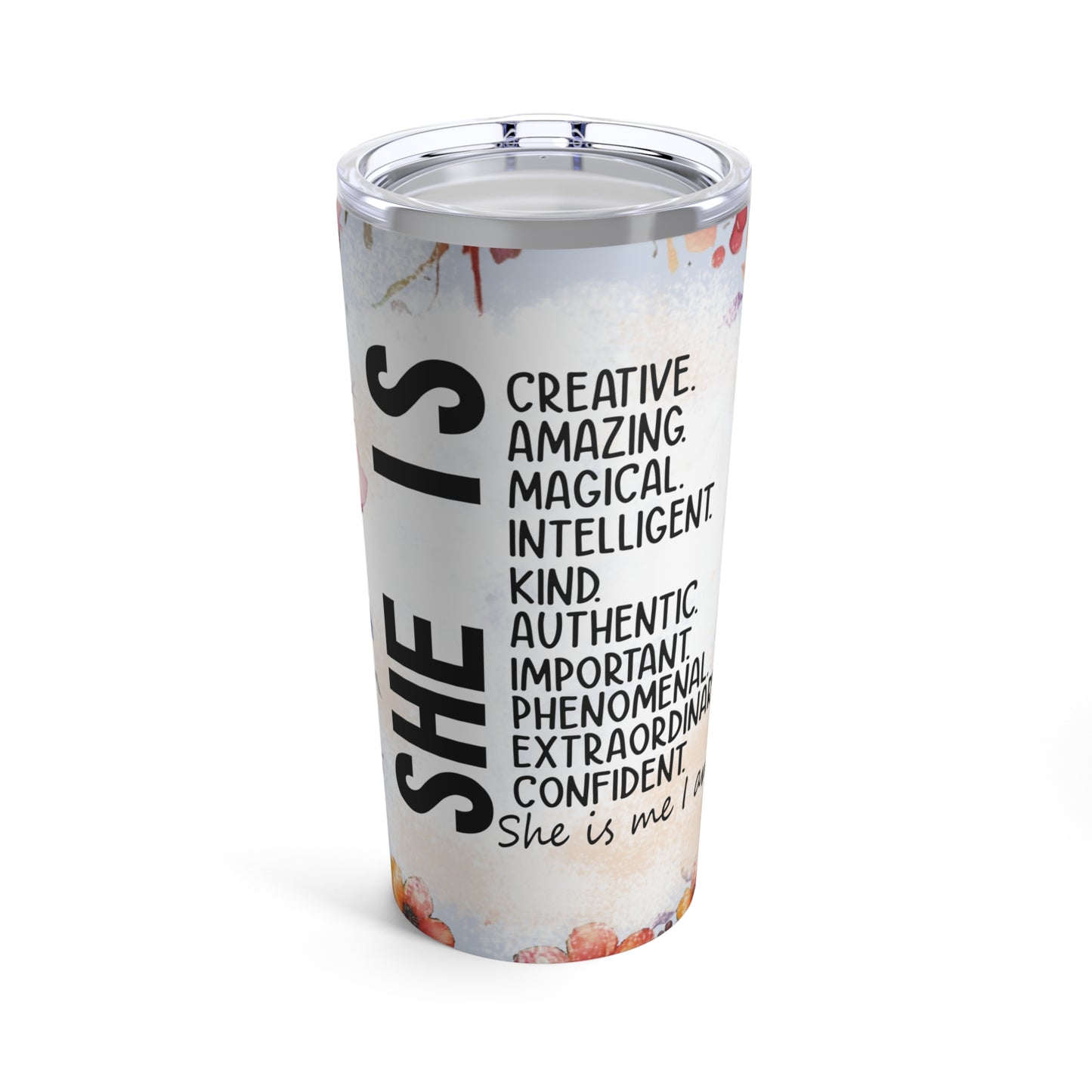 She is design #4, Mother's Day Gift, Wife, Sister, Significant Other, Girlfriend, Grandmother, Gift, Stainless Steel Tumbler 20oz | Mug | 20 oz, Back-to-School, Bottles & Tumblers, gifts, gifts for ladies, gifts for mothers, happy mothers day, Home & Living, Kitchen, mom gift, mothers day, mothers day 2024, mothers day gift, Seasonal Picks, Stainless steel, Sublimation, Travel, Tumblers, White base | Printify