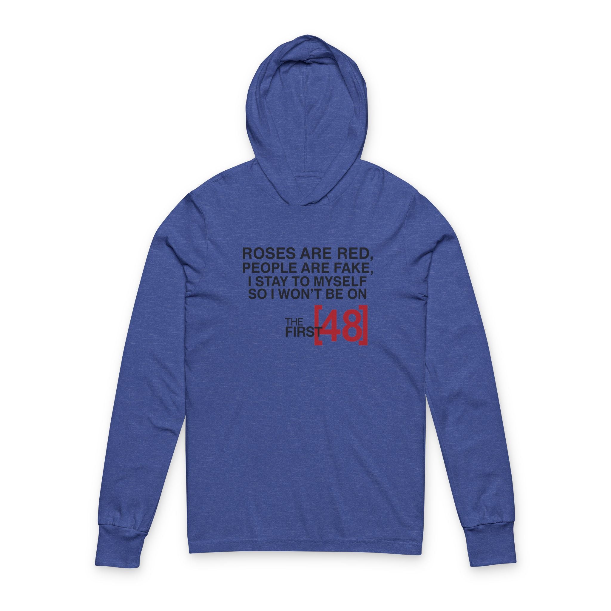 Roses Are Red Poetic Hoodie, Unisex Long Sleeve Tee, Everyday Casual Wear, Gift for Poetry Lovers, Hoodie for Friends