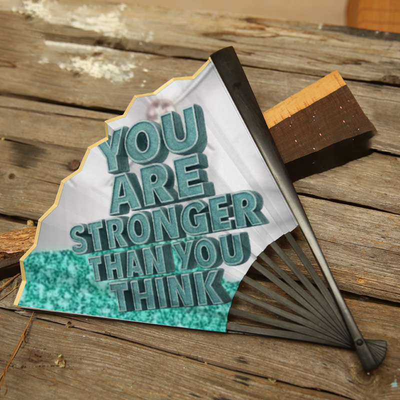 You are stronger than you think Fan Retro Hand-held Folding Fan