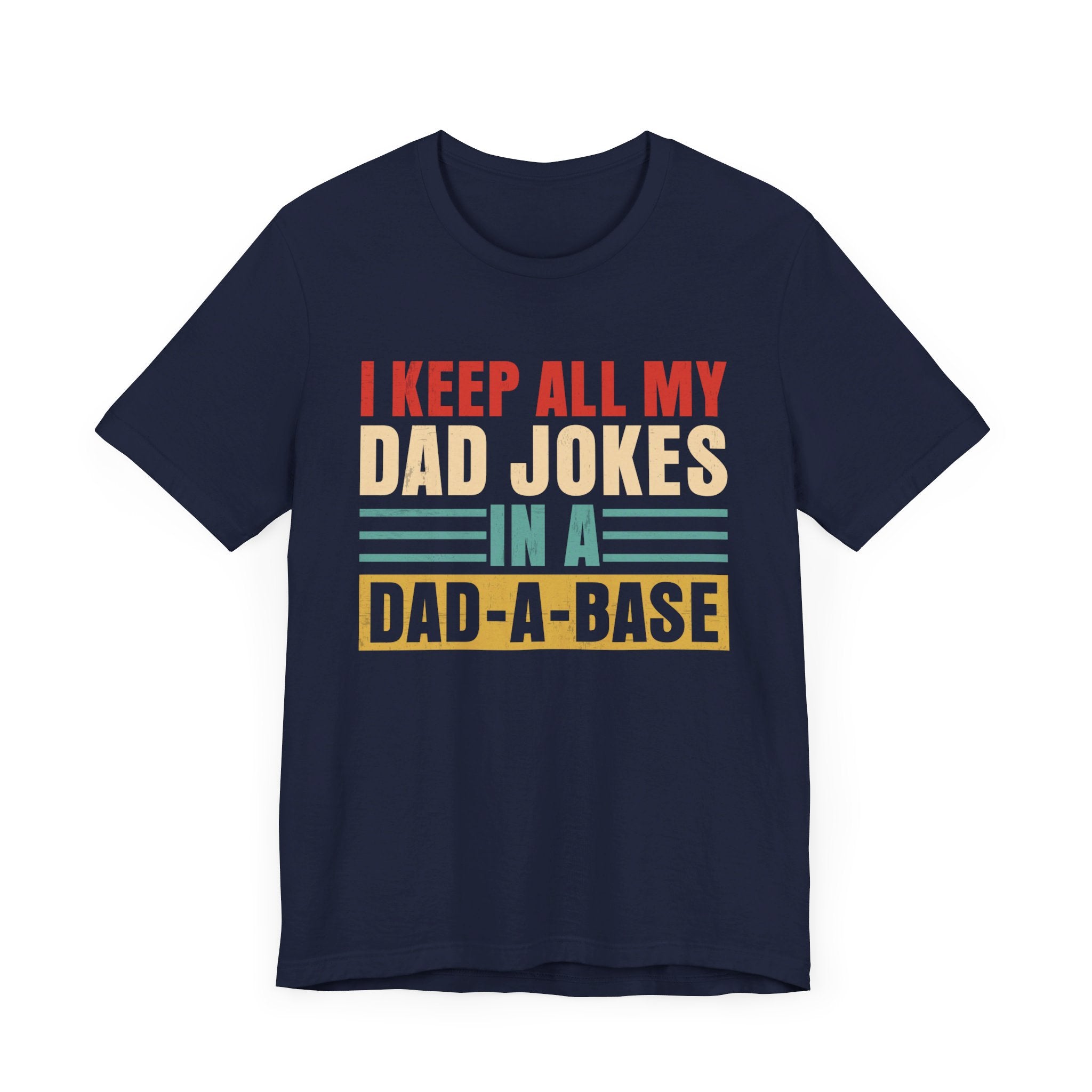 I keep my Jokes in my dad a bank Unisex Jersey Short Sleeve Tee, Father’s Day, Father’s Day Gift, Dad, 2024 Father’s Day Gift