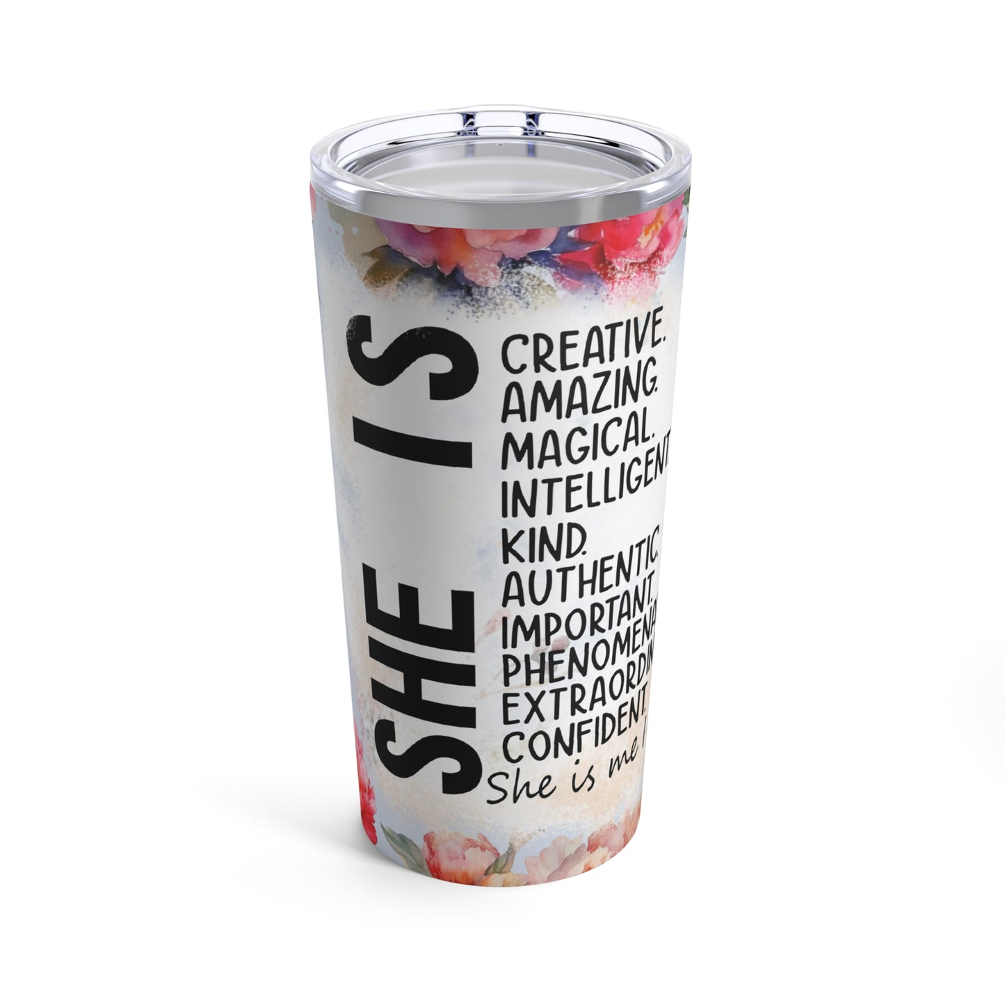 She is design #8 Tumbler 20oz | Mug | 20 oz, Back-to-School, Bottles & Tumblers, gifts, gifts for ladies, gifts for mothers, happy mothers day, Home & Living, Kitchen, mom gift, mothers day, mothers day 2024, mothers day gift, Seasonal Picks, Stainless steel, Sublimation, Travel, Tumblers, White base | Printify