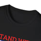 Kamala Harris I Stand With Her Unisex Softstyle T-Shirt