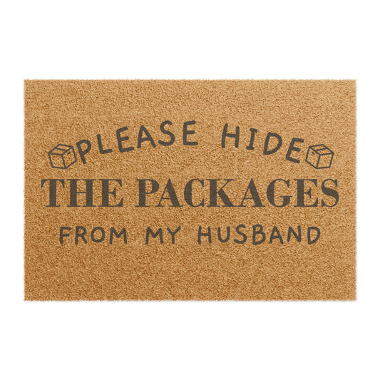 Please hide packages from my Husband Doormat, Funny Doormat, Welcome Doormat | Home Decor | Assembled in the USA, Assembled in USA, Eco-friendly, Funny Doormat, Home & Living, Home Decor, Made in the USA, Made in USA, Outdoor, Rugs & Mats, welcome doormat | Printify