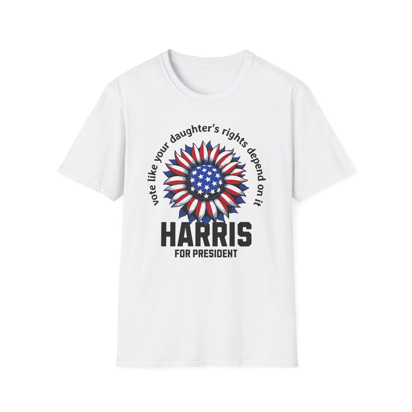 Vote Your Daughter Rights Depends on it,2024 Presidential Elections, Kama Harris for President, Kamala Harris, Unisex Softstyle T-Shirt