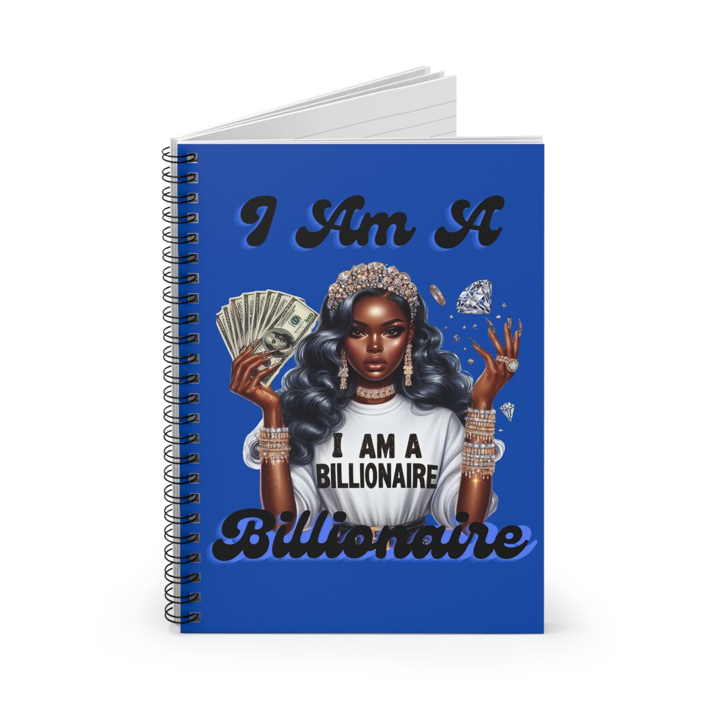 I Am A Billionaire Spiral Notebook - Ruled Line