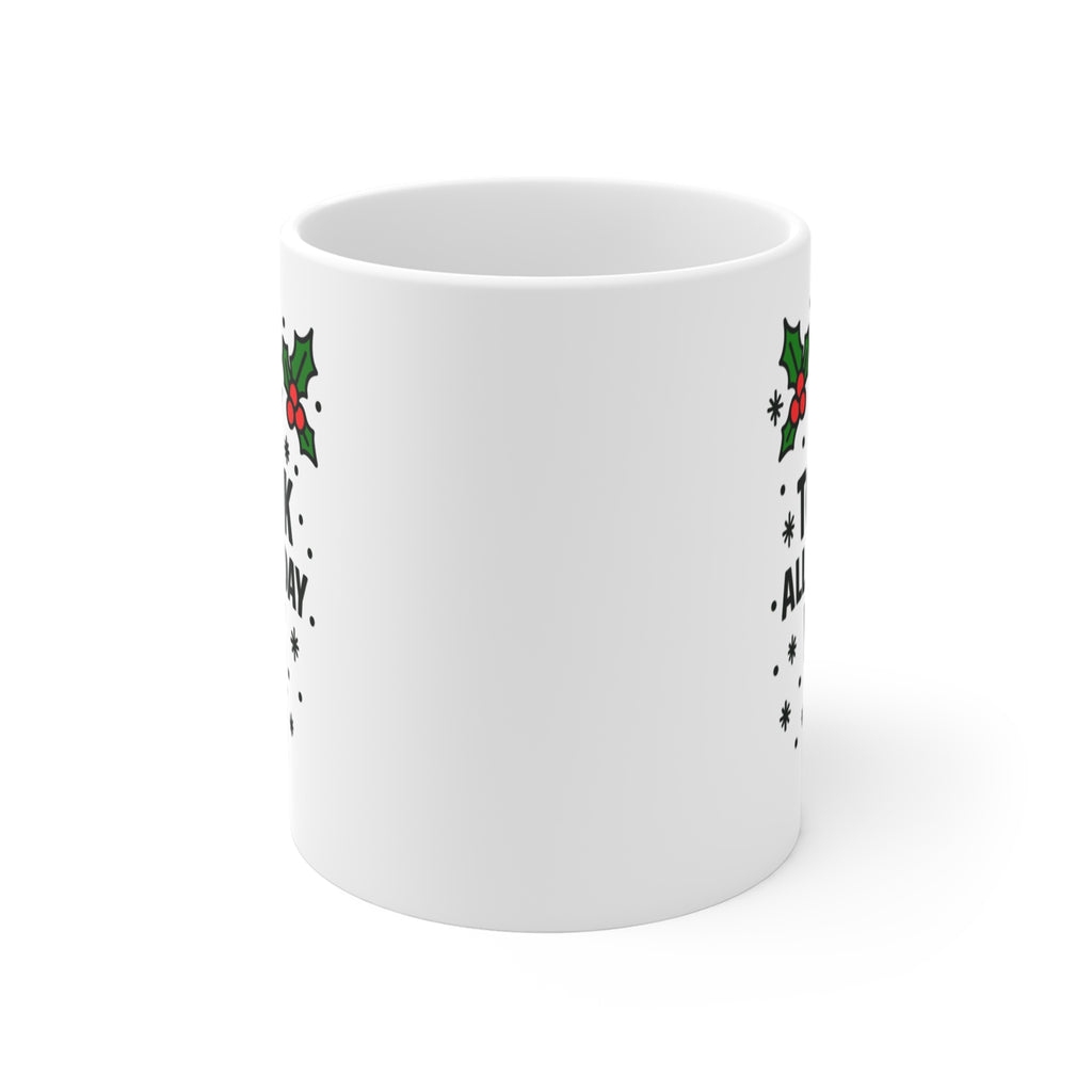 Holiday Punch Mug - Most Likely to Drink 11oz Christmas Coffee Cup