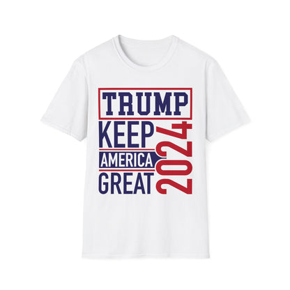 Trump Keep it Great, Trump for President, 2024, Trump 2024, Make America Great Again, POTUSUnisex Softstyle T-Shirt | T-Shirt | Cotton, Crew neck, DTG, Men's Clothing, Neck Labels, Regular fit, Summer Picks, T-shirts, TikTok, Women's Clothing | Printify