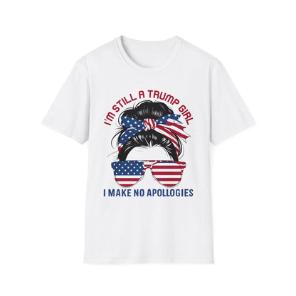 I'm Still a Trump Girl, Trump for President, 2024, Trump 2024, Make America Great Again, POTUS Unisex Softstyle T-Shirt | T-Shirt | Cotton, Crew neck, DTG, Men's Clothing, Neck Labels, Regular fit, Summer Picks, T-shirts, TikTok, Women's Clothing | Printify