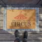 Welcome to the Circus Doormat, Funny Doormat, Welcome Doormat