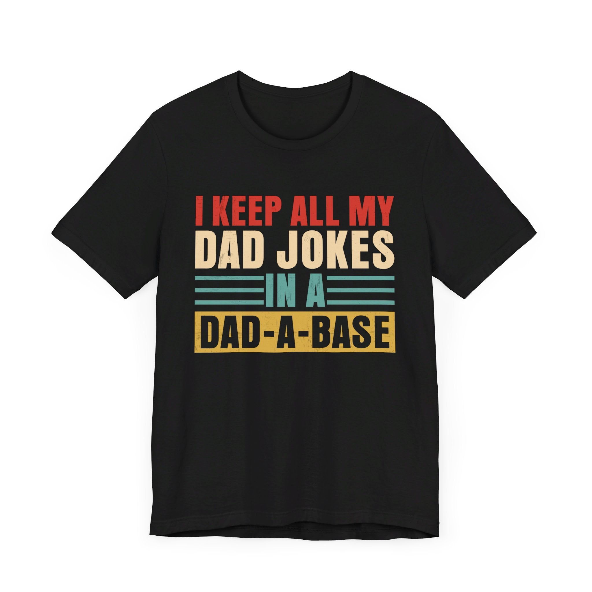 I keep my Jokes in my dad a bank Unisex Jersey Short Sleeve Tee, Father’s Day, Father’s Day Gift, Dad, 2024 Father’s Day Gift