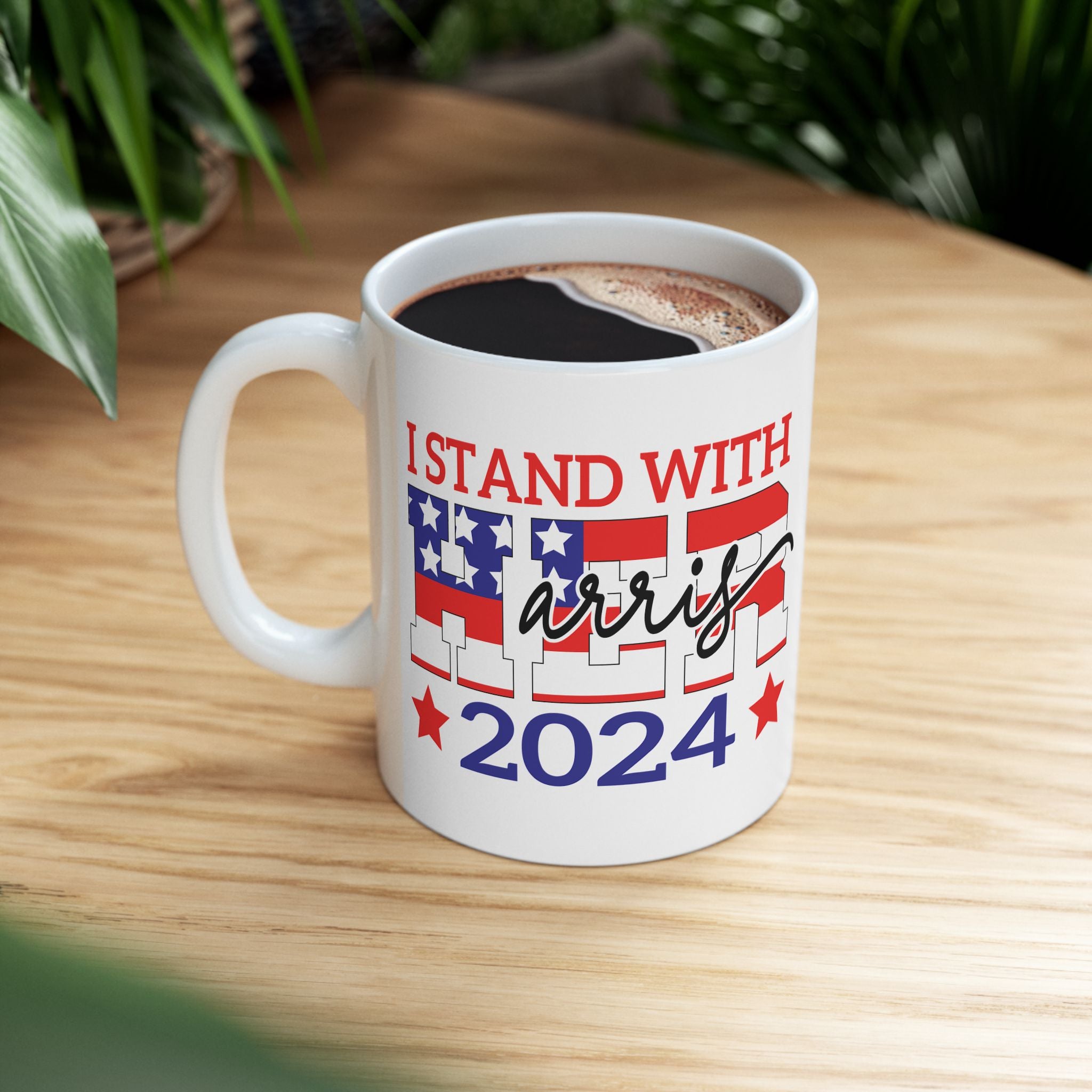 I Stand With Her, Kamala Harris, Kamala Harris for President, 2024 Presidential Election, Ceramic Mug, (11oz, 15oz)