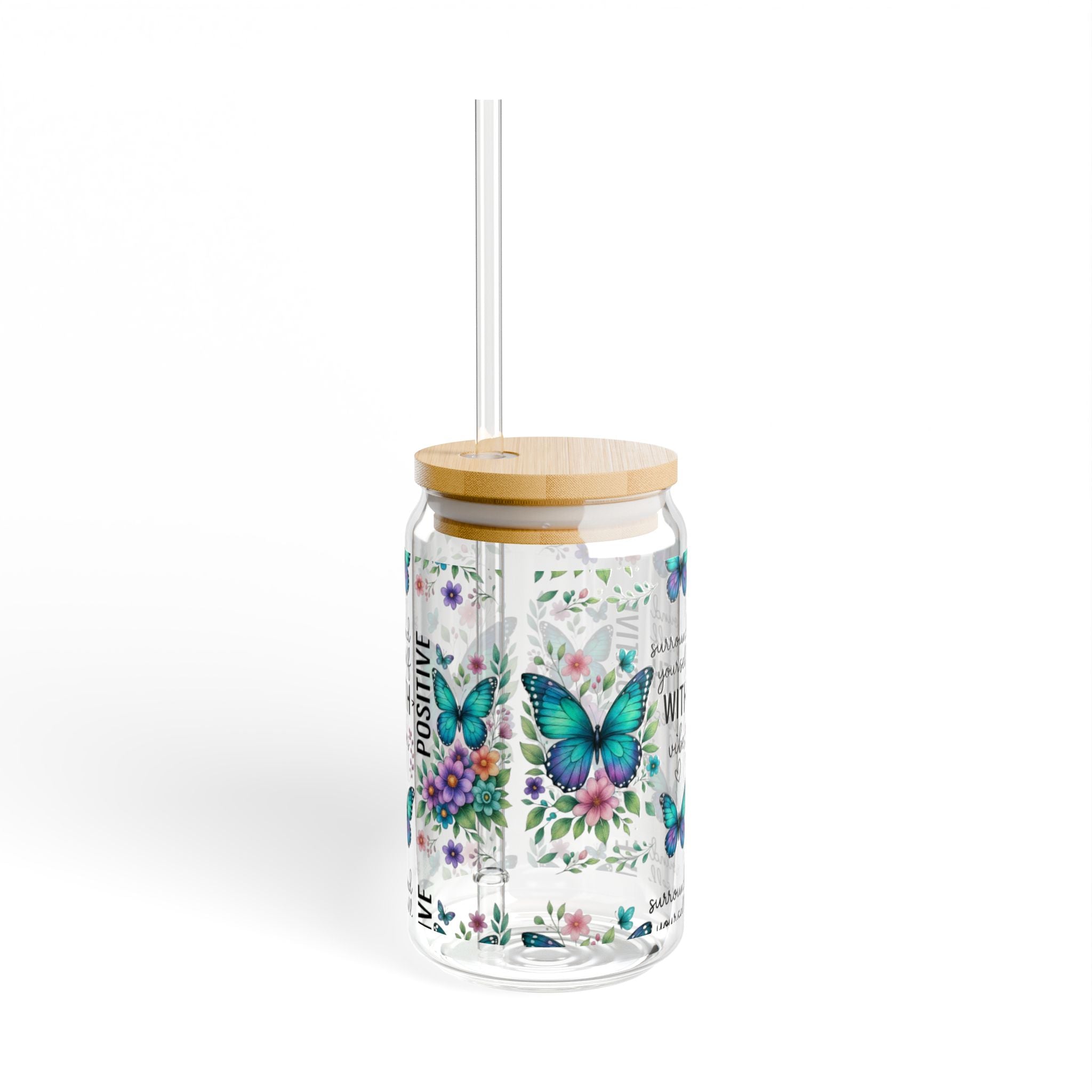 Glass Drinkware, Positive Vibes Sipper Glass, Butterfly Design, Eco-friendly Gift for Nature Lovers
