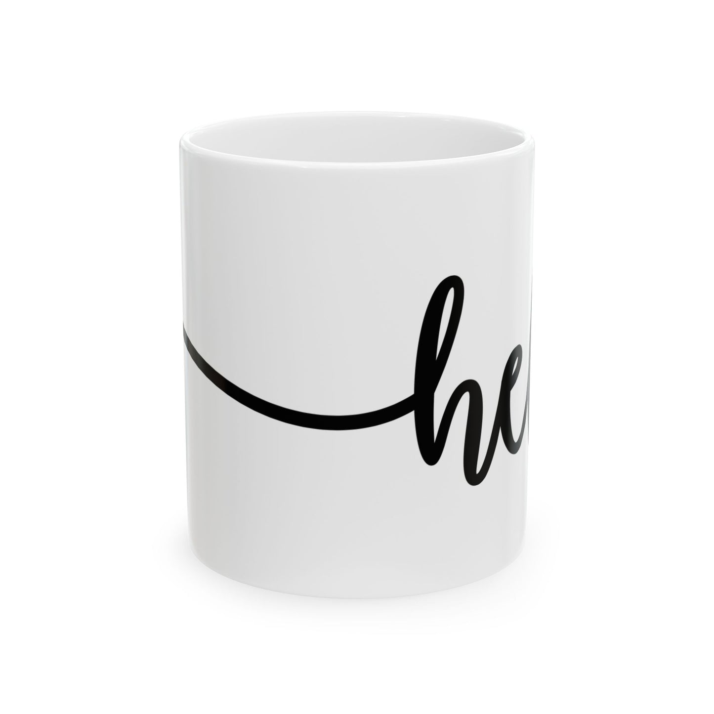 Hello Ceramic Mug, (11oz, 15oz)