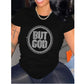 Wholesale Custom But God Women Rhinestone Heat Transfers T shirts | Pretty N Pink Hair & More